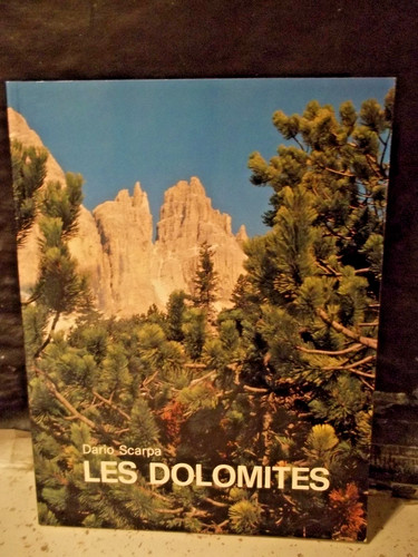 Dario scarpa les - les, dolomites